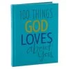 Hallmark 100 Things God Loves About You Book -Hallmark Toys Shop 100 things god loves about you book root 1bok2272 1470 1