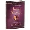 Hallmark Jesus Always: Embracing Joy In His Presence Book -Hallmark Toys Shop Jesus Always Embracing Joy in His Presence Book root 1BOK1064 BOK1064 1470 1.jpg Source Image